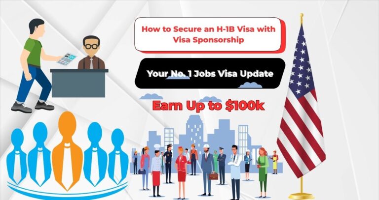How to Secure an H-1B Visa with Visa Sponsorship