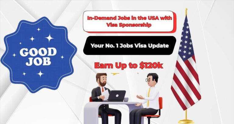In-Demand Jobs in the USA with Visa Sponsorship and How to Apply